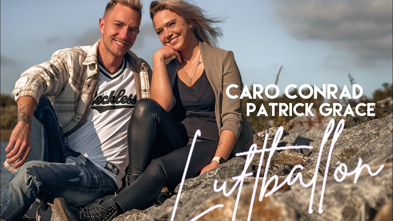 Caro Conrad x Patrick Grace - Luftballon (Helene Fischer Cover) | Musikvideo