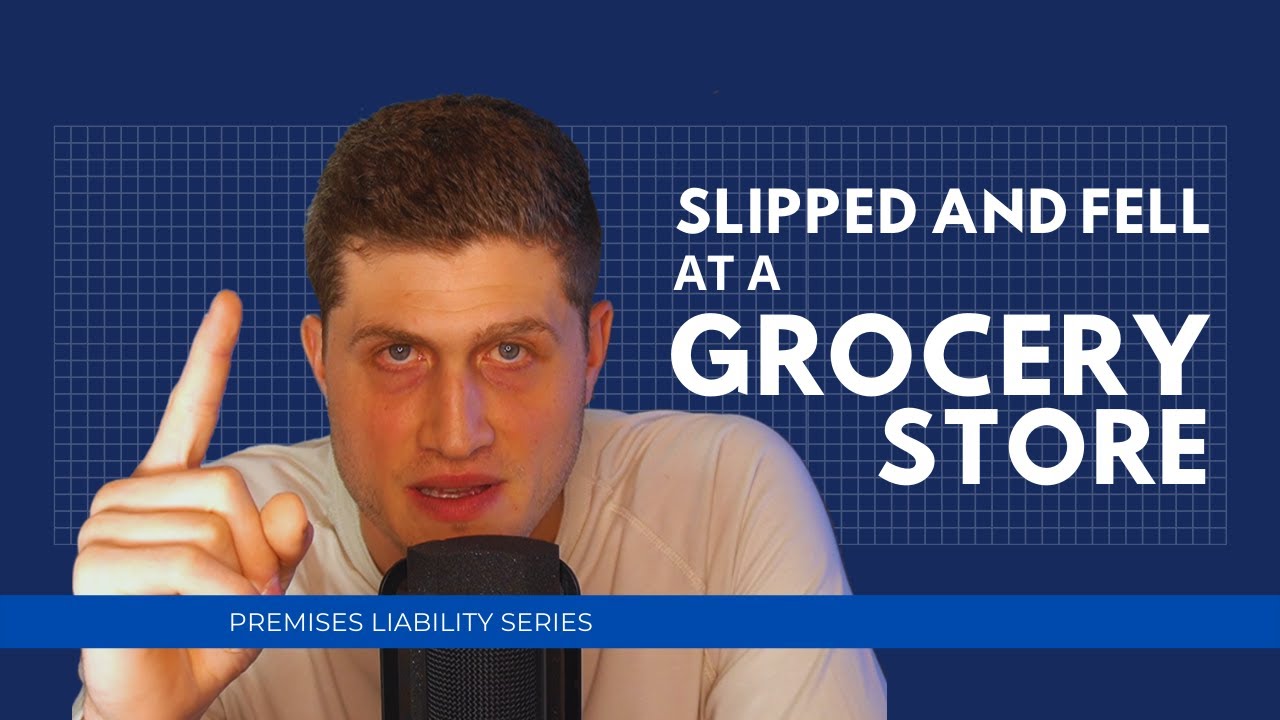 Grocery Store Injuries: What's Your Next Step?