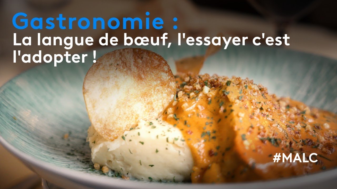 Gastronomie : la langue de bœuf, l'essayer c'est l'adopter !
