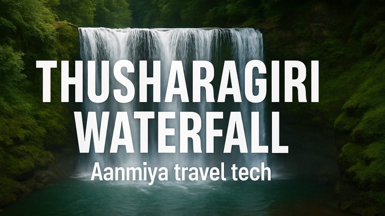 Thusharagiri waterfall/തുഷാരഗിരി വെള്ളച്ചാട്ടം
