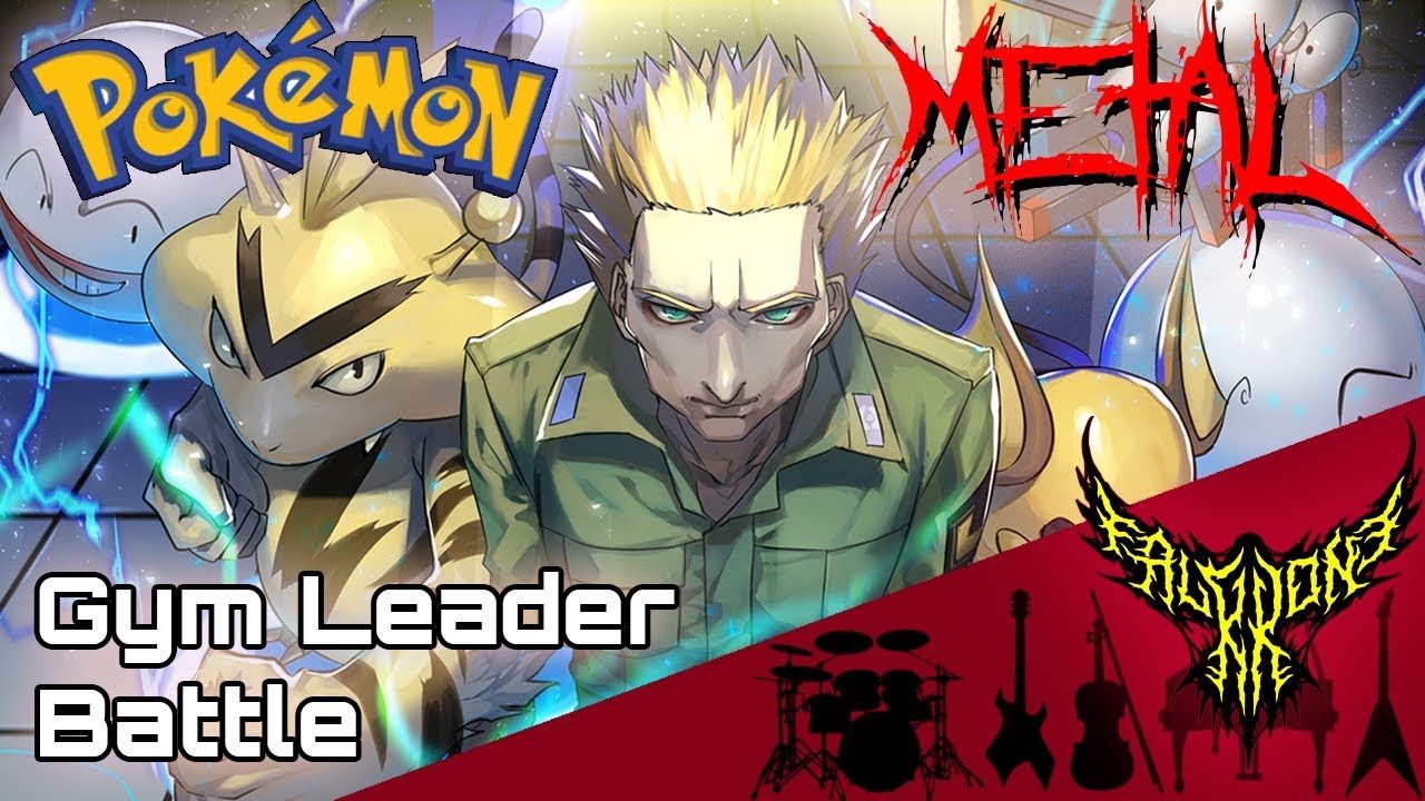 Pokémon Red / Blue / Green - Battle! Gym Leader 【Intense Symphonic Metal Cover】