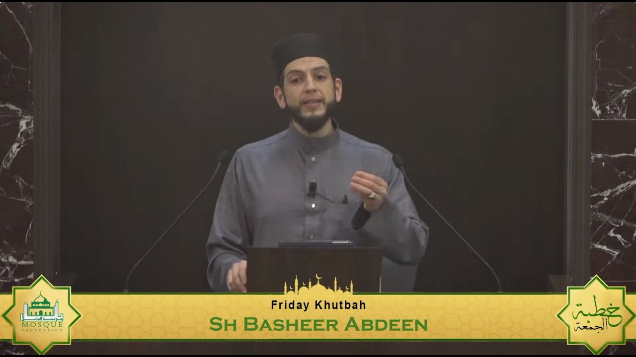 Khutbah by Sh. Basheer | النعم المنسية - The Gratitude Attitude