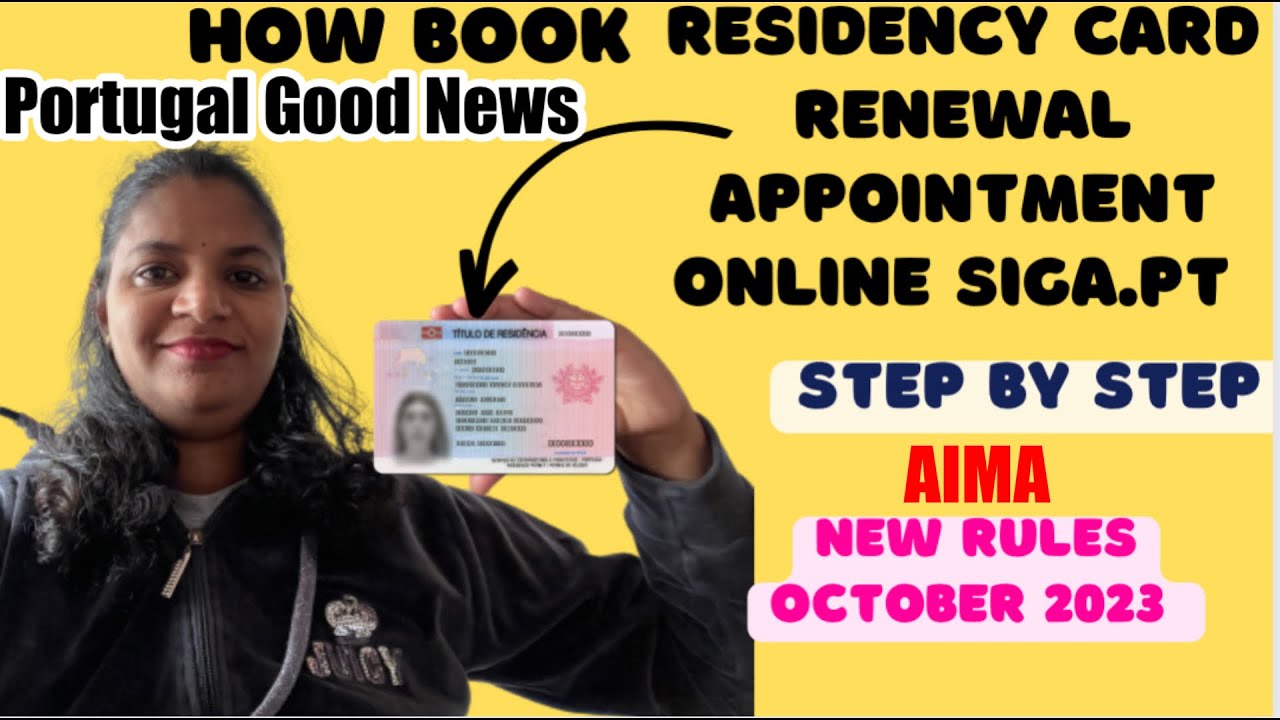 Portugal Residency Permit Renewal New Rules| Book Appointments From Siga To Residency Permit Renewal