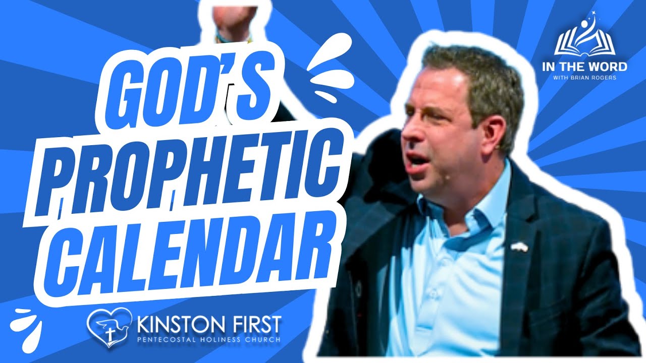 God's Prophetic Calendar (Message By Pastor Brian Rogers): Television Broadcast