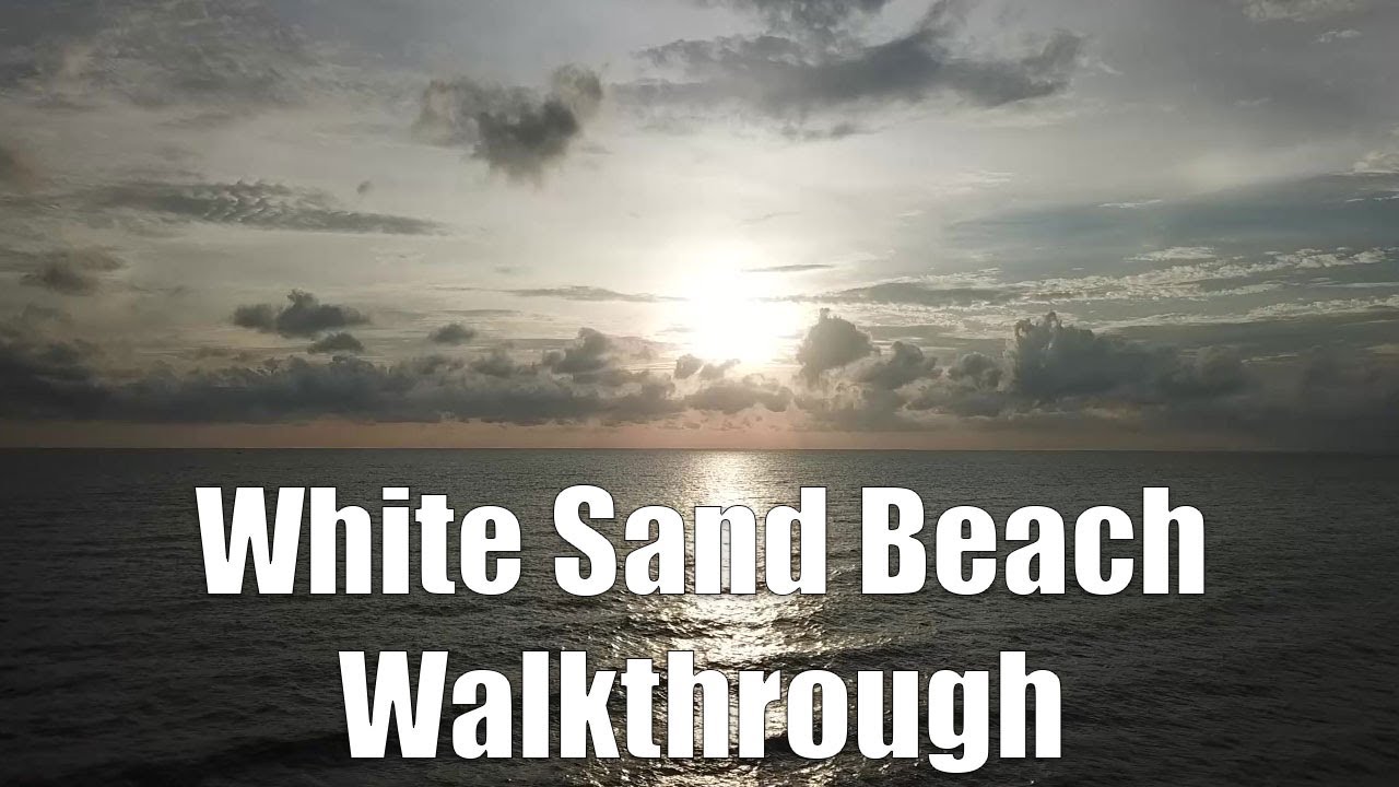 Walkthrough White Sand Beach Koh Chang Thailand June 2019