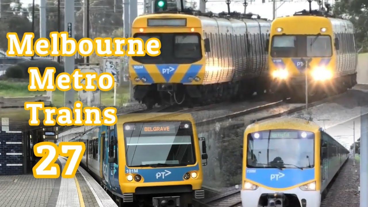 Melbourne Metro Trains Compilation #27