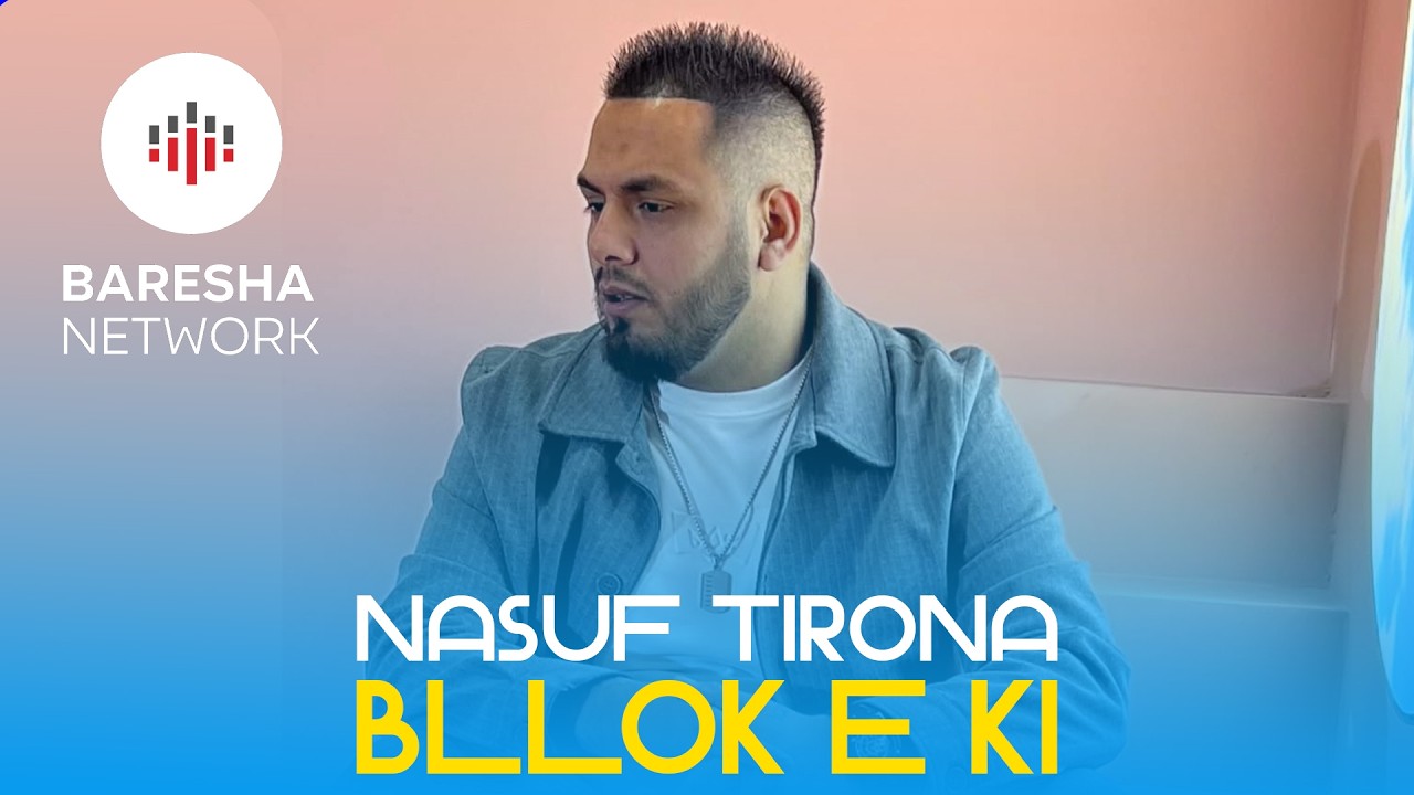 Nasuf Tirona - BLLOK E KI (Official Music Video)