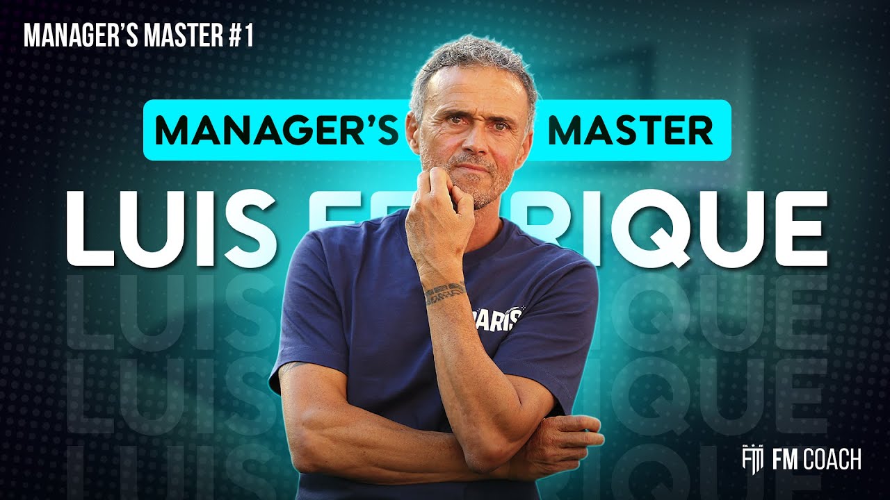 Manager’s Master | O Estilo LUIS ENRIQUE no Football Manager 2024