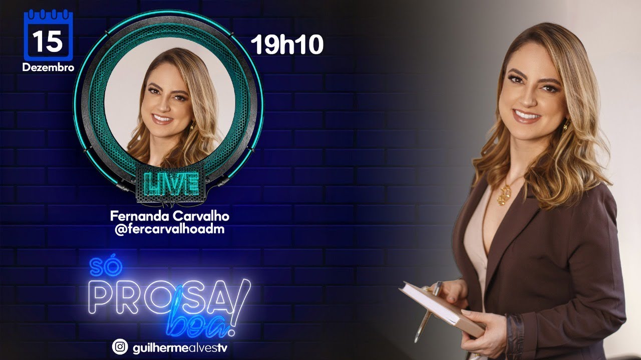 S&oacute; Prosa Boa - EP 88 Fernanda Carvalho