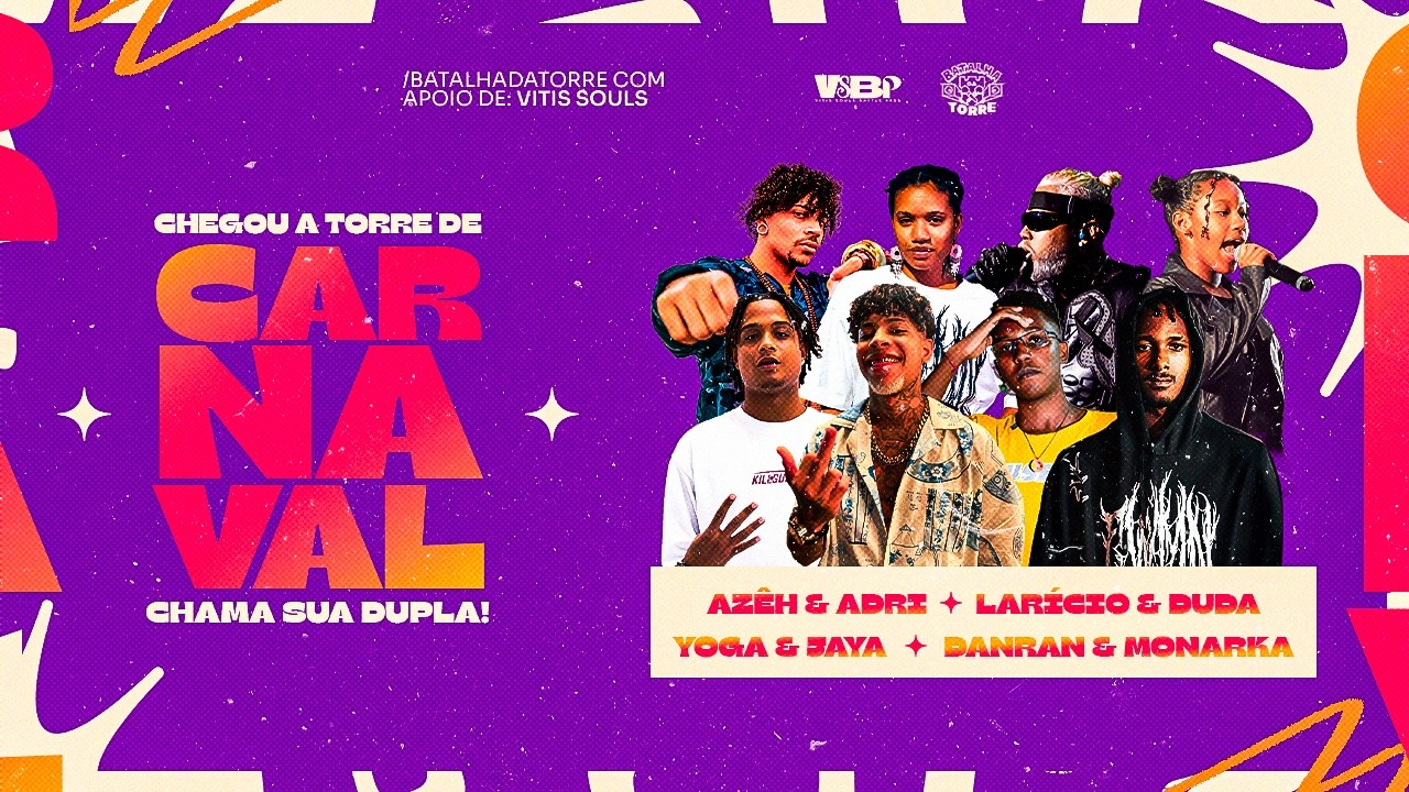 🔴 BATALHA DA TORRE (AO VIVO) - DUPLAS DE CARNAVAL 🔥 (225⁰)