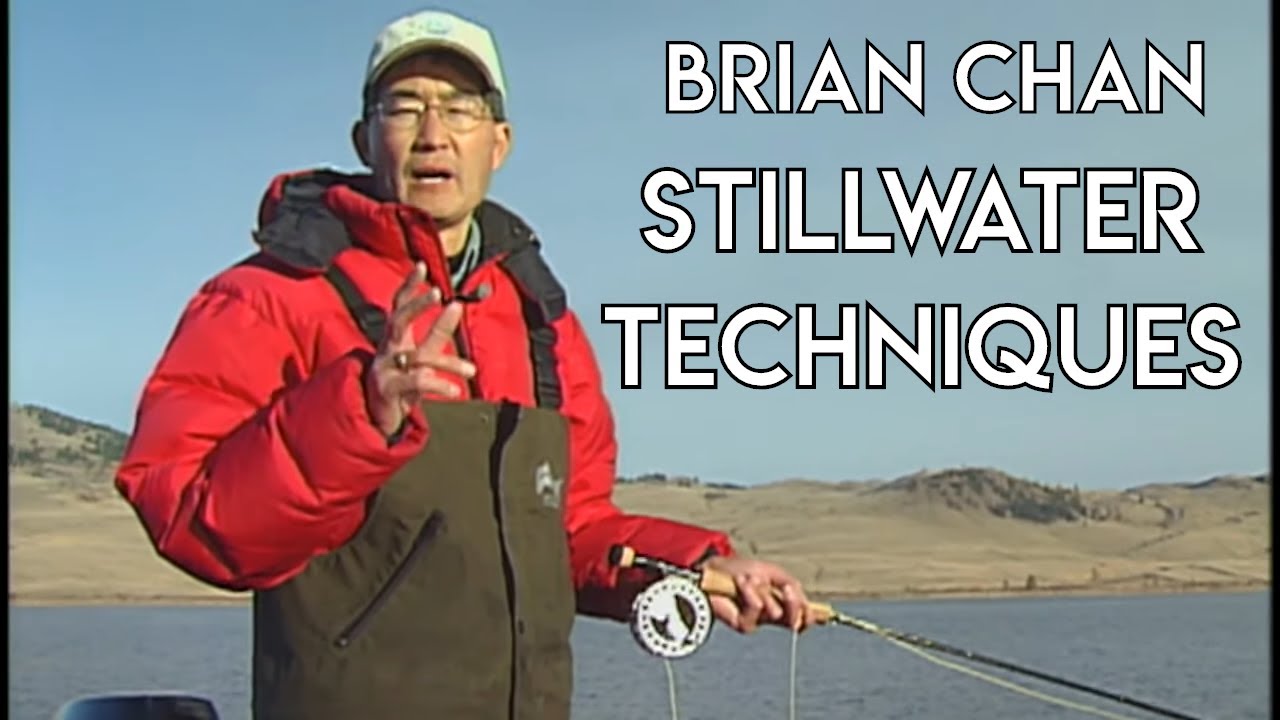 Stillwater Fly Fishing Basics with Brian Chan - Part Two