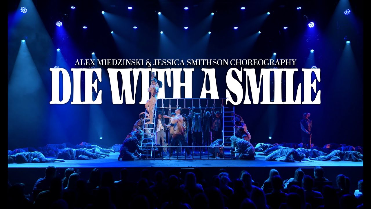 DIE WITH A SMILE | ALEX MIEDZINSKI & JESSICA SMITHSON CHOREOGRAPHY