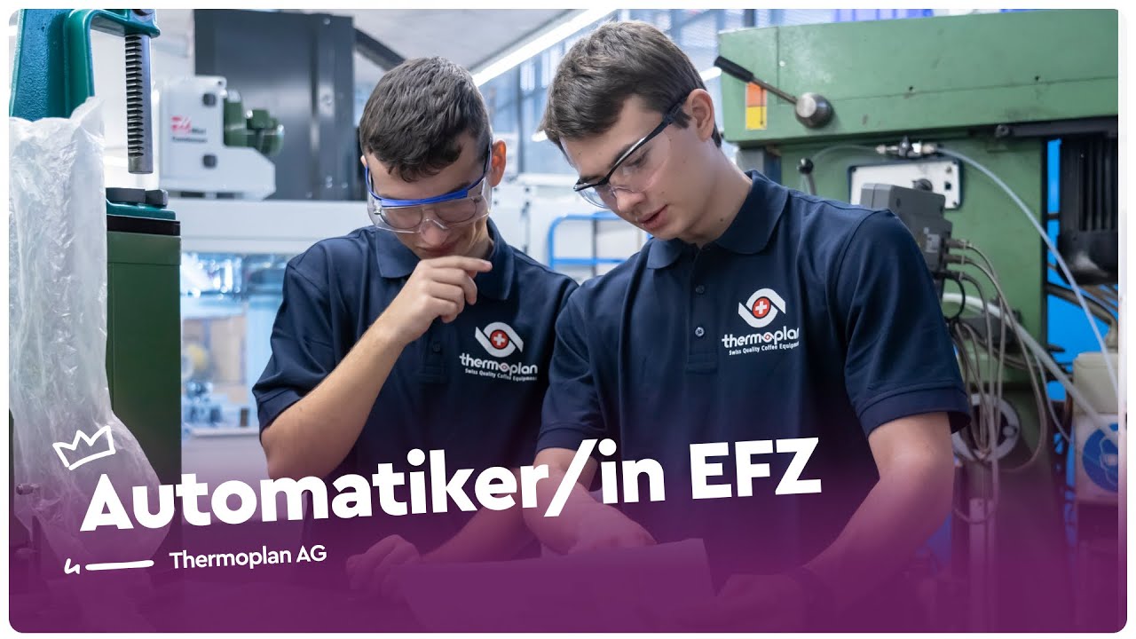 Grosse Maschinen  bedienen als Automatiker/in EFZ bei der Thermoplan AG | Lehrstellenvideo | Yousty