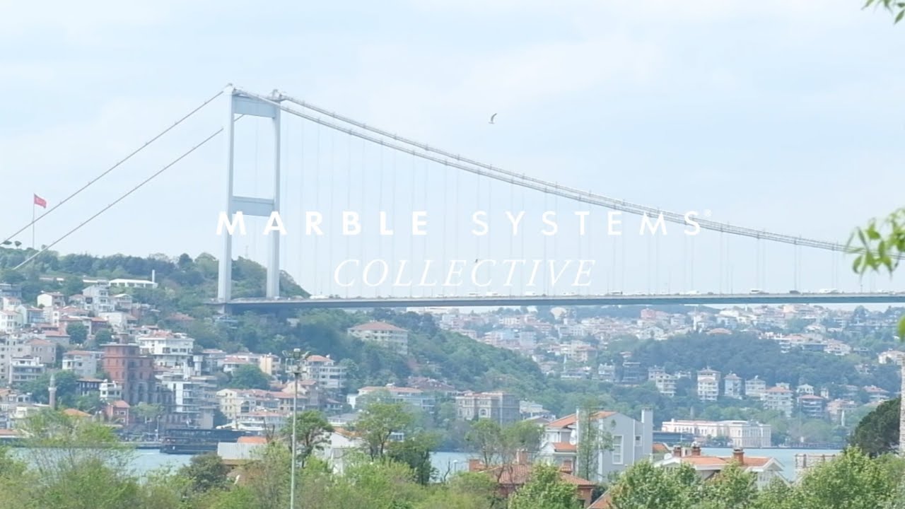 Marble Systems x Galip Kaynar Fine Living