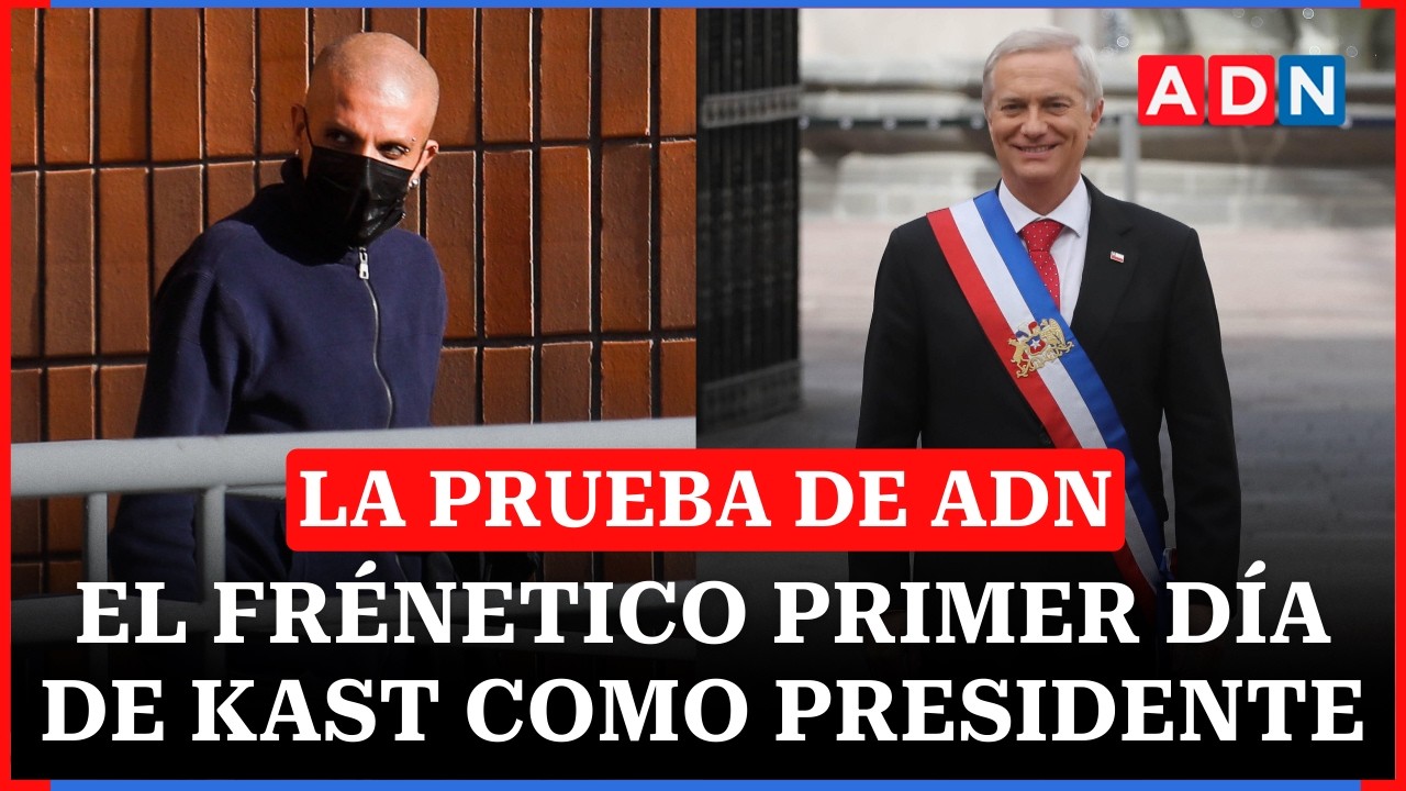 Ataque a Rojas Vade y el primer día de Kast como Presidente |🔴EN VIVO LA PRUEBA DE ADN