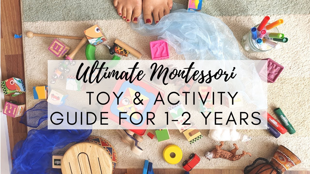 Montessori For 1-2 year olds | PART 1 | Activities, Toys & Resources