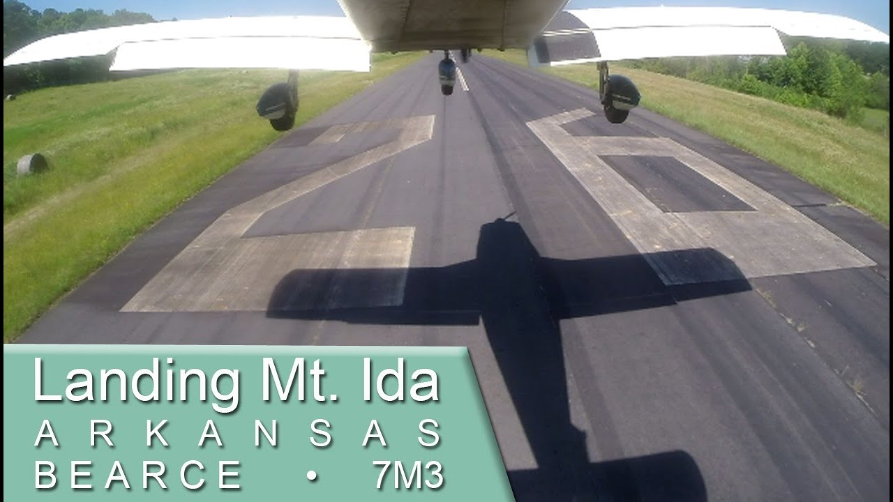 Landing Runway 26 @ Bearce Airport - Mt. Ida, Arkansas