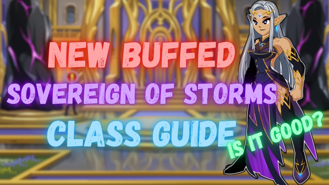 AQW Buffed Sovereign of Storms Class #7