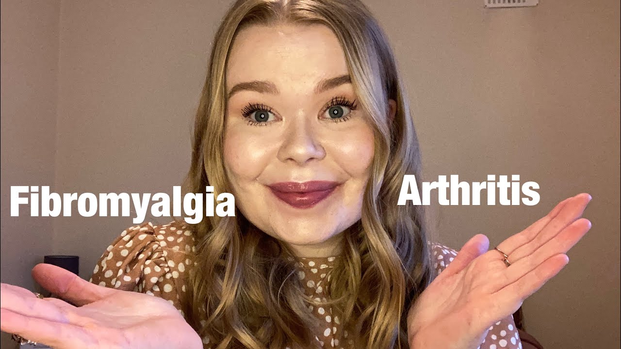 Arthritis & Fibromyalgia - My Story , symptoms, treatments and new studies