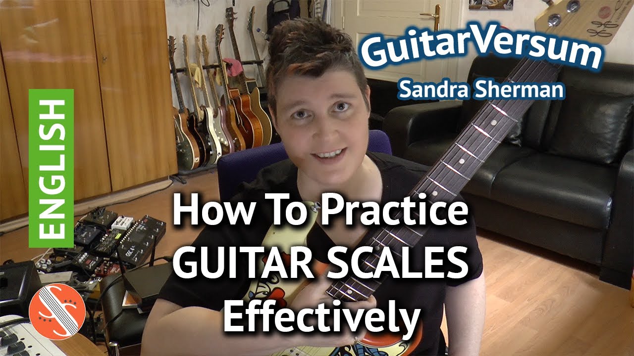 GUITAR SCALES: How to practice guitar scales effectively