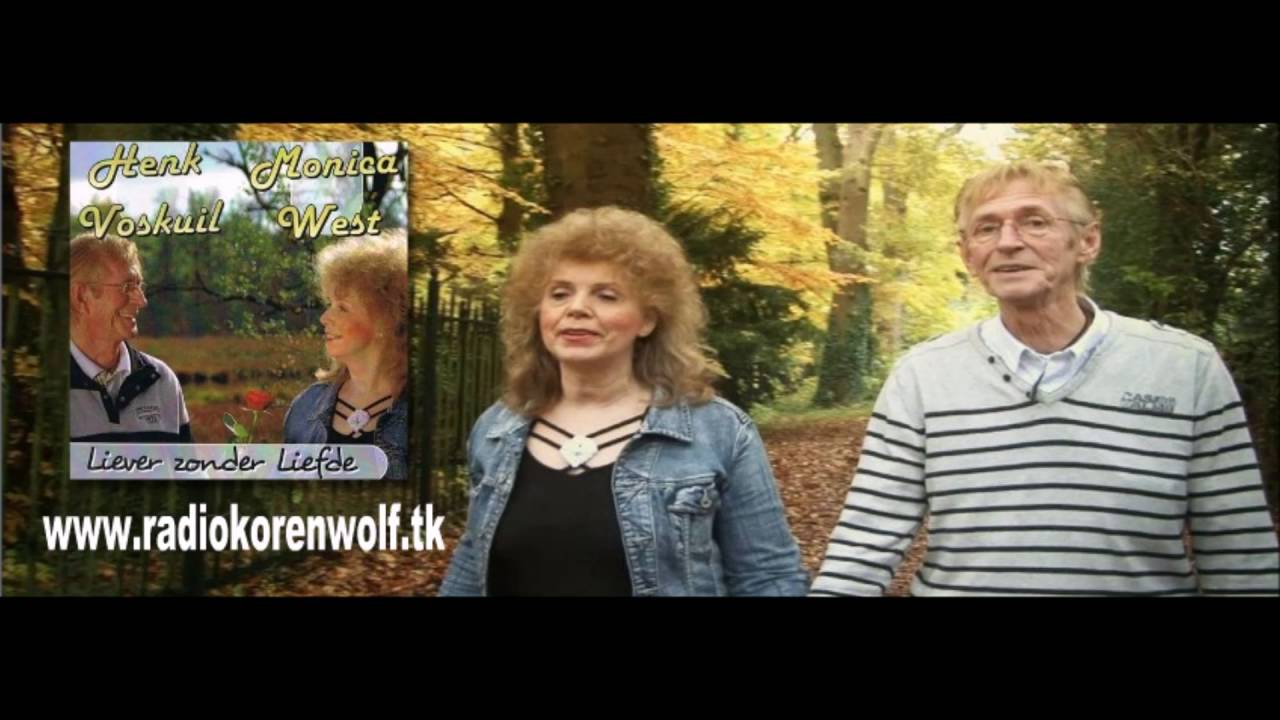 Henk Voskuil & Monica West  -  Liever zonder liefde