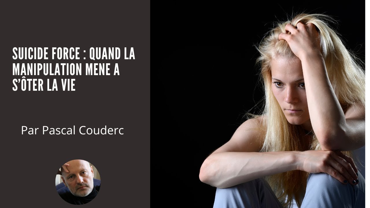 SUICIDE FORCE : QUAND LA MANIPULATION MENE A S’ÔTER LA VIE