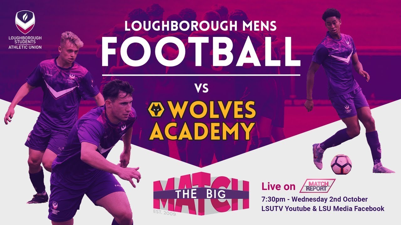 Loughborough v Wolves | Match Report Live | LSUTV