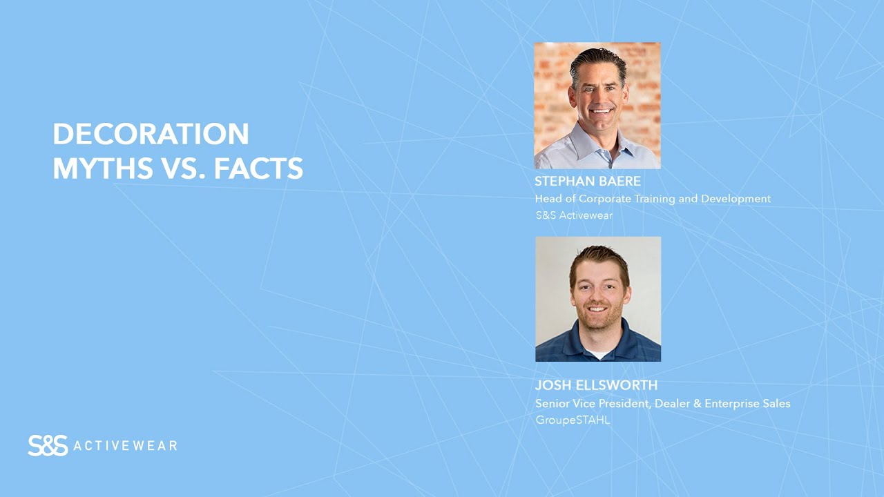 Apparel Decoration Myths vs Facts: Can you really decorate these? - S&S Virtual Experience 2021