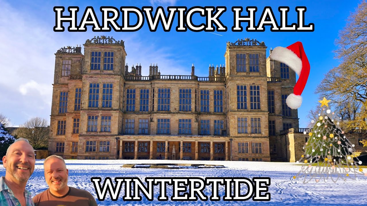 HARDWICK HALL WINTERTIDE... We visit Hardwick to enjoy their Wonderful 2024 Christmas overlay...
