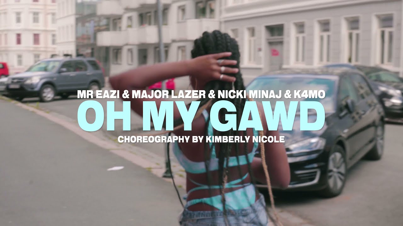 Oh My Gawd Choreography by Kimberly Nicole