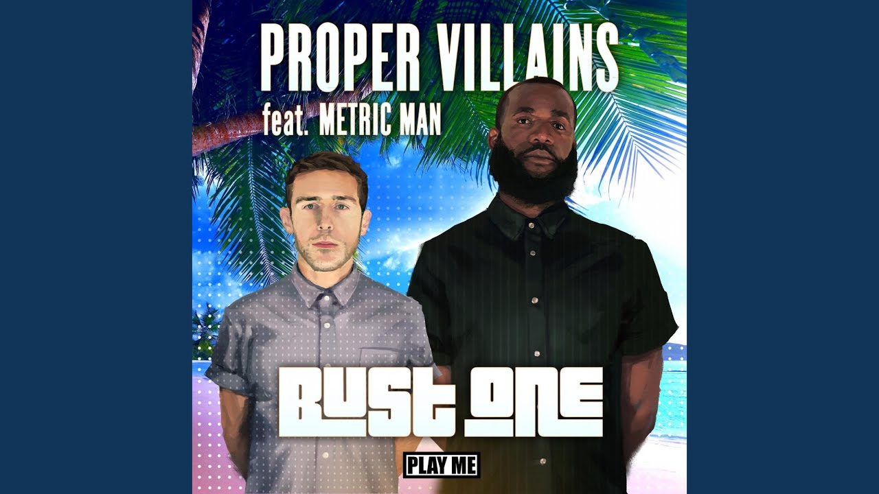 Bust One (feat. Metric Man)