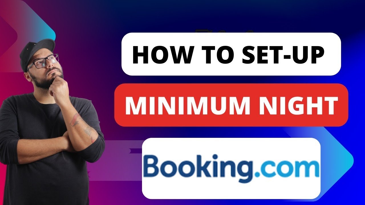 Как установить минимальное количество ночей на Booking.com [Краткое руководство]