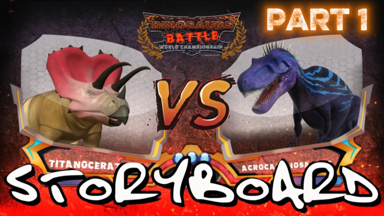 Titanoceratops vs Acrocanthosaurus StoryBoard Part 1