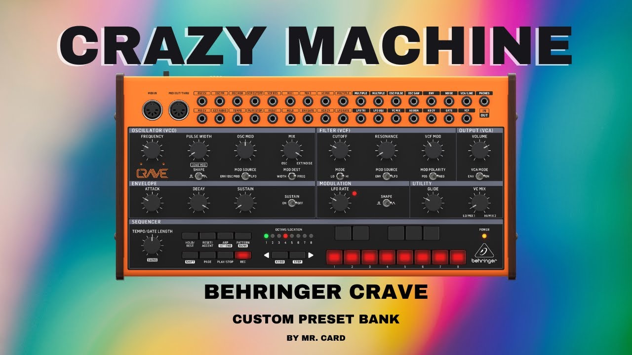 Behringer Crave - Crazy Machine [SOUNDSET] | Custom Presets [Synthesizer Demo]
