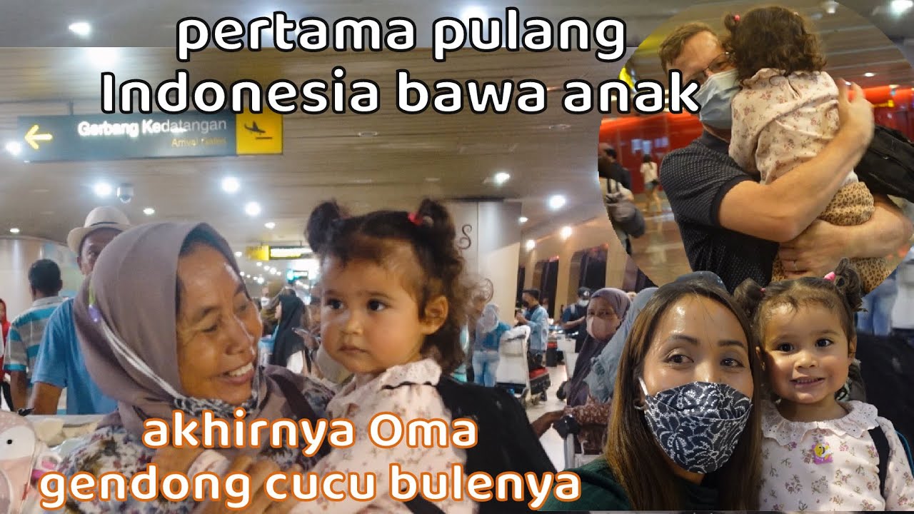 Pertama Kali Pulang ke Indonesia Bawa Anak || Reaksi Ketemu Cucu Bule