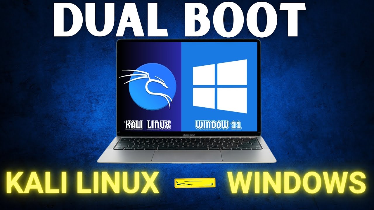 How to Dual Boot Kali Linux with Windows 11 / 10 (The Ultimate Guide)