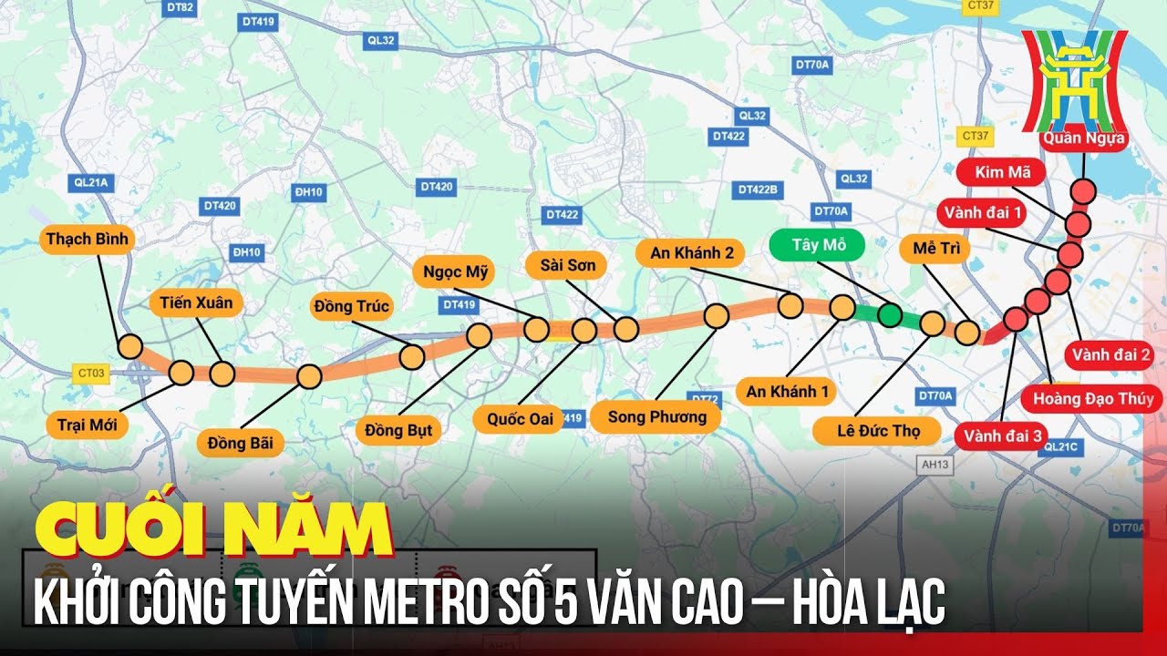Cuối năm khởi c&ocirc;ng tuyến Metro số 5 Văn Cao &ndash; H&ograve;a Lạc | Tin tức