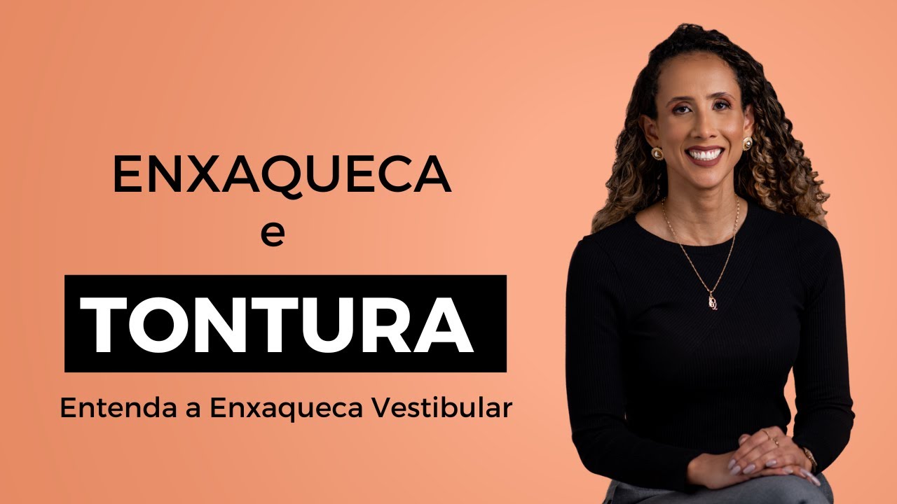 Enxaqueca e Tontura: Entenda a Enxaqueca Vestibular | Dra Nathália Prudencio