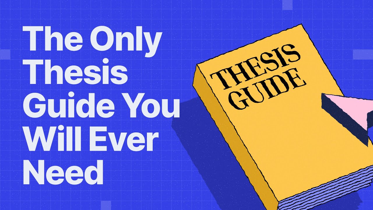 The Only Thesis Guide You Will Ever Need (How to Structure a Thesis Paper)