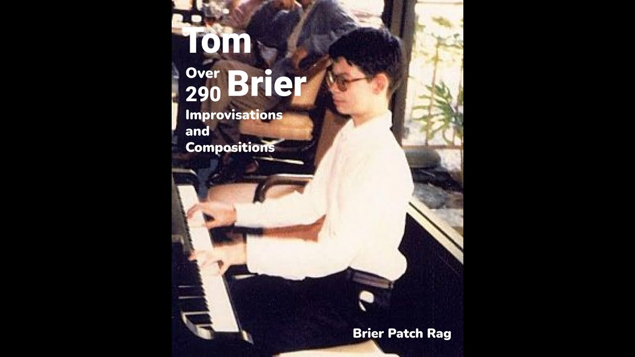 Brier Patch Rag (Tom Brier, 1991)
