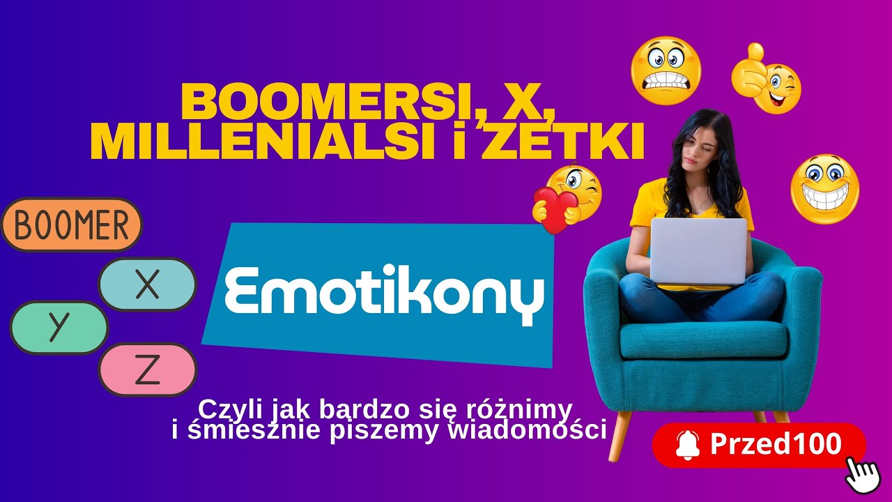 BOOMERSI, X, MILLENIALSI i ZETKI – czyli jak bardzo się różnimy i śmiesznie piszemy wiadomości