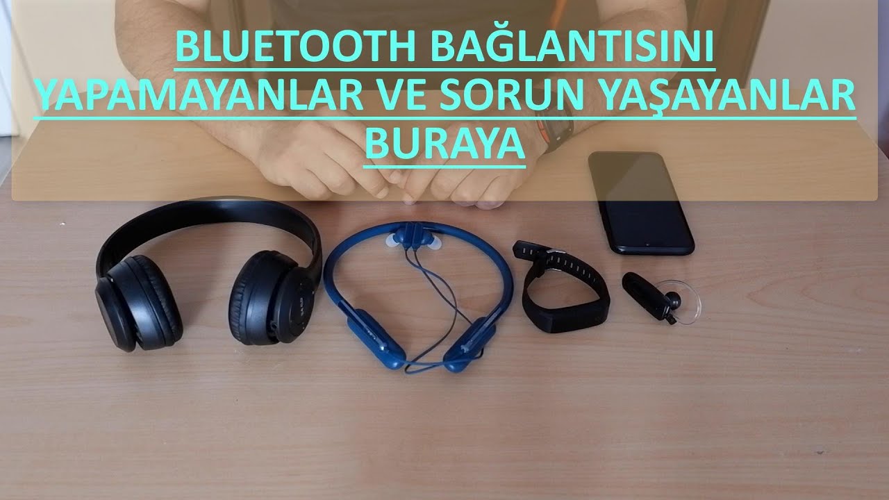 Bluetooth bağlantı sorunları nasıl giderilir?