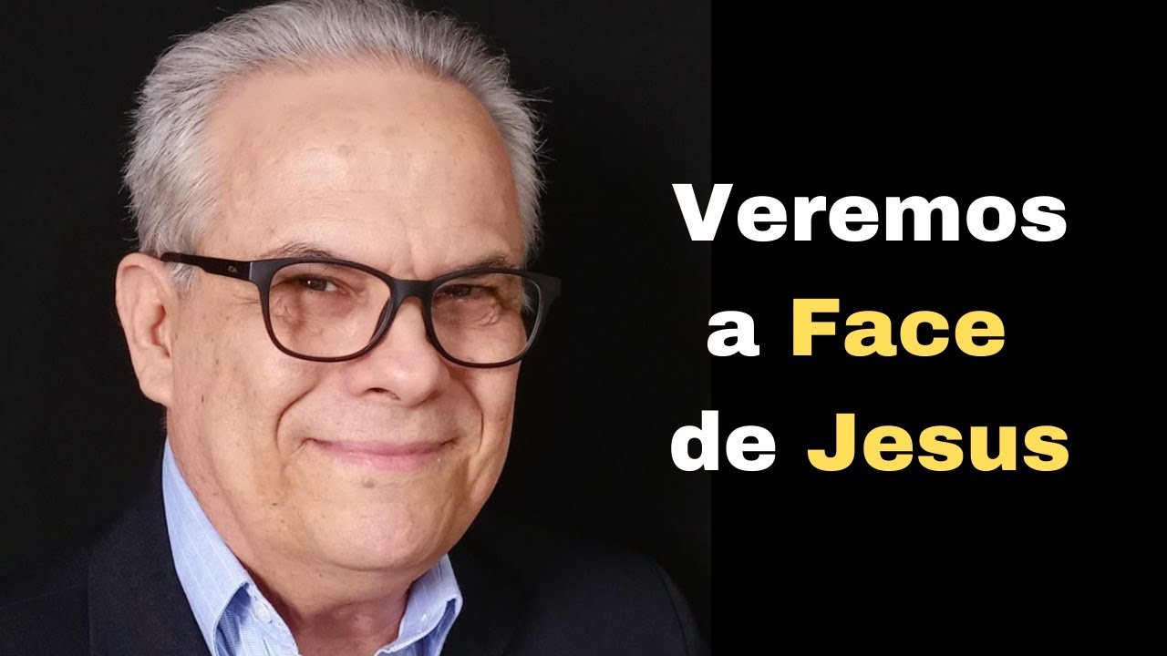 Nós Veremos a verdadeira face de Jesus - Hebreus 12:10 - Mario Persona