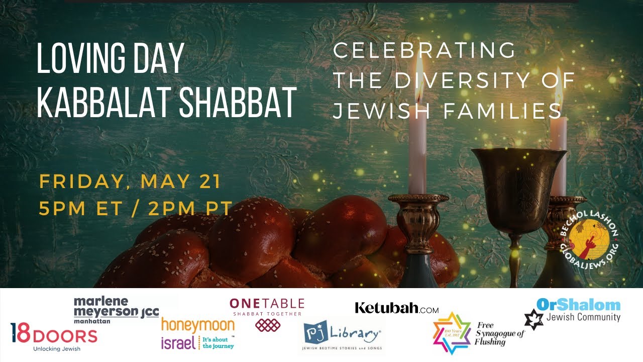 Loving Day Kabbalat Shabbat