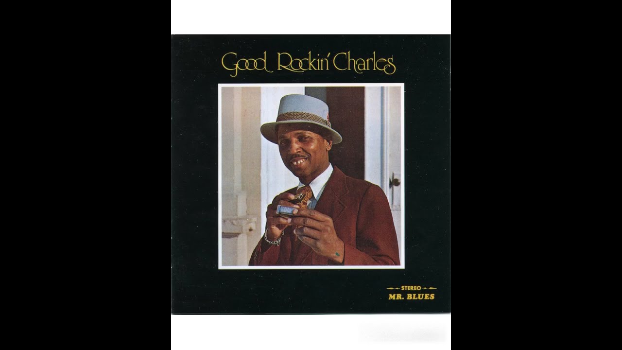 Good Rockin' Charles &ndash; Good Rockin' Charles -1976 (FULL ALBUM)
