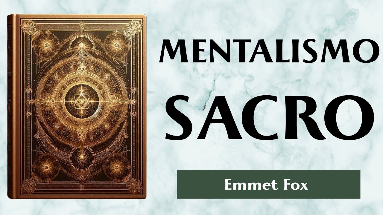 Trattamenti Spirituali Avanzati | IL MENTALISMO SACRO | Emmet Fox
