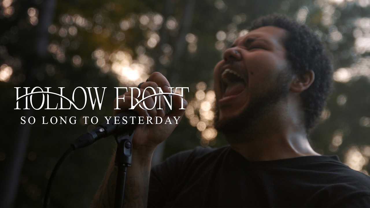 Hollow Front - So Long To Yesterday (Official Music Video)
