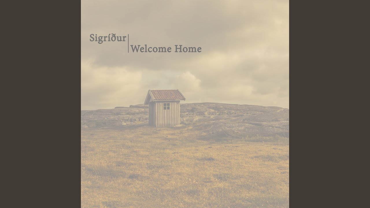Welcome Home