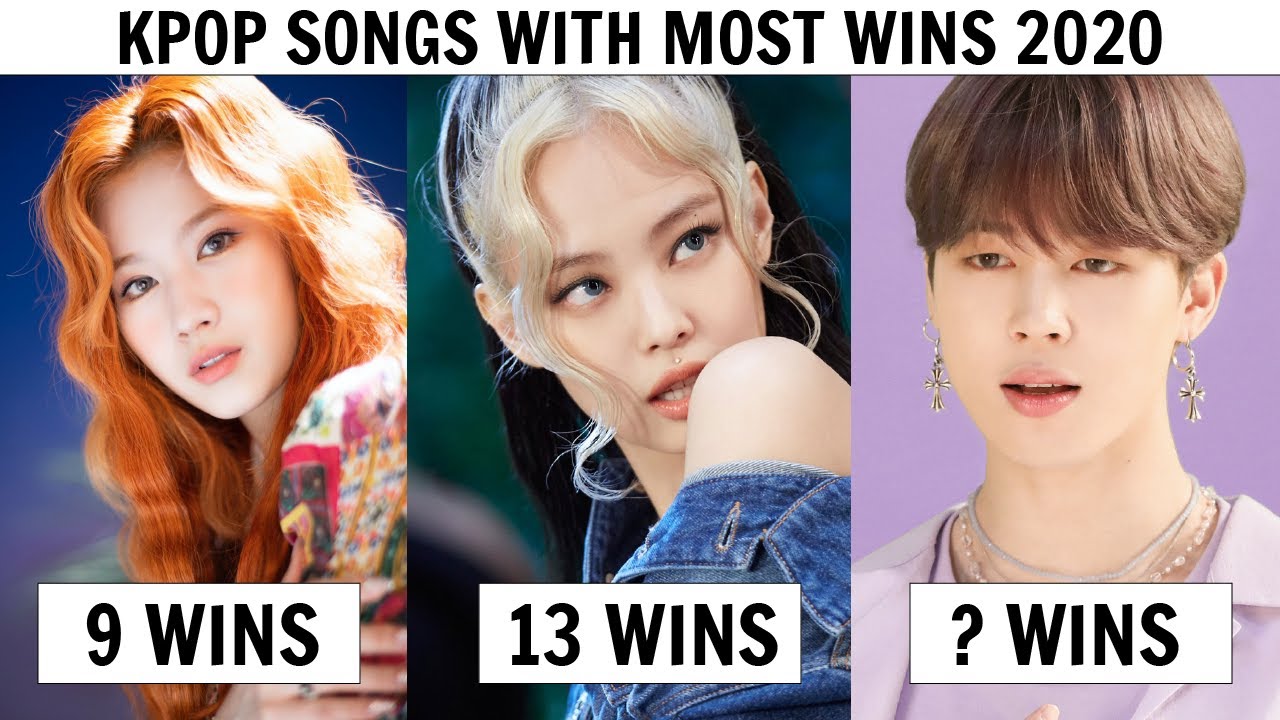 KPOP SONGS WITH THE MOST MUSIC SHOW WINS 2020