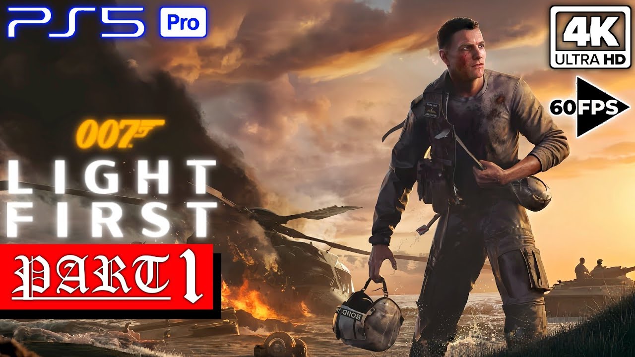 007 FIRST LIGHT - GAMEPLAY WALKTHROUGH (PS5 PRO) | FULL GAME PART 1 | 4K 60FPS [NO COMMENTARY]